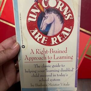 Unicorns Are Real Book - A Right-Brained Approach to Learning